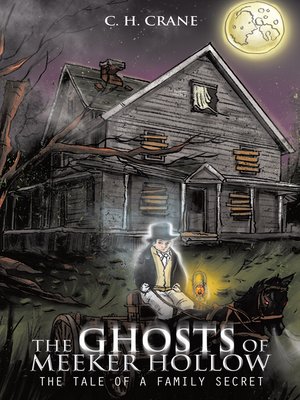 cover image of The Ghosts of Meeker Hollow